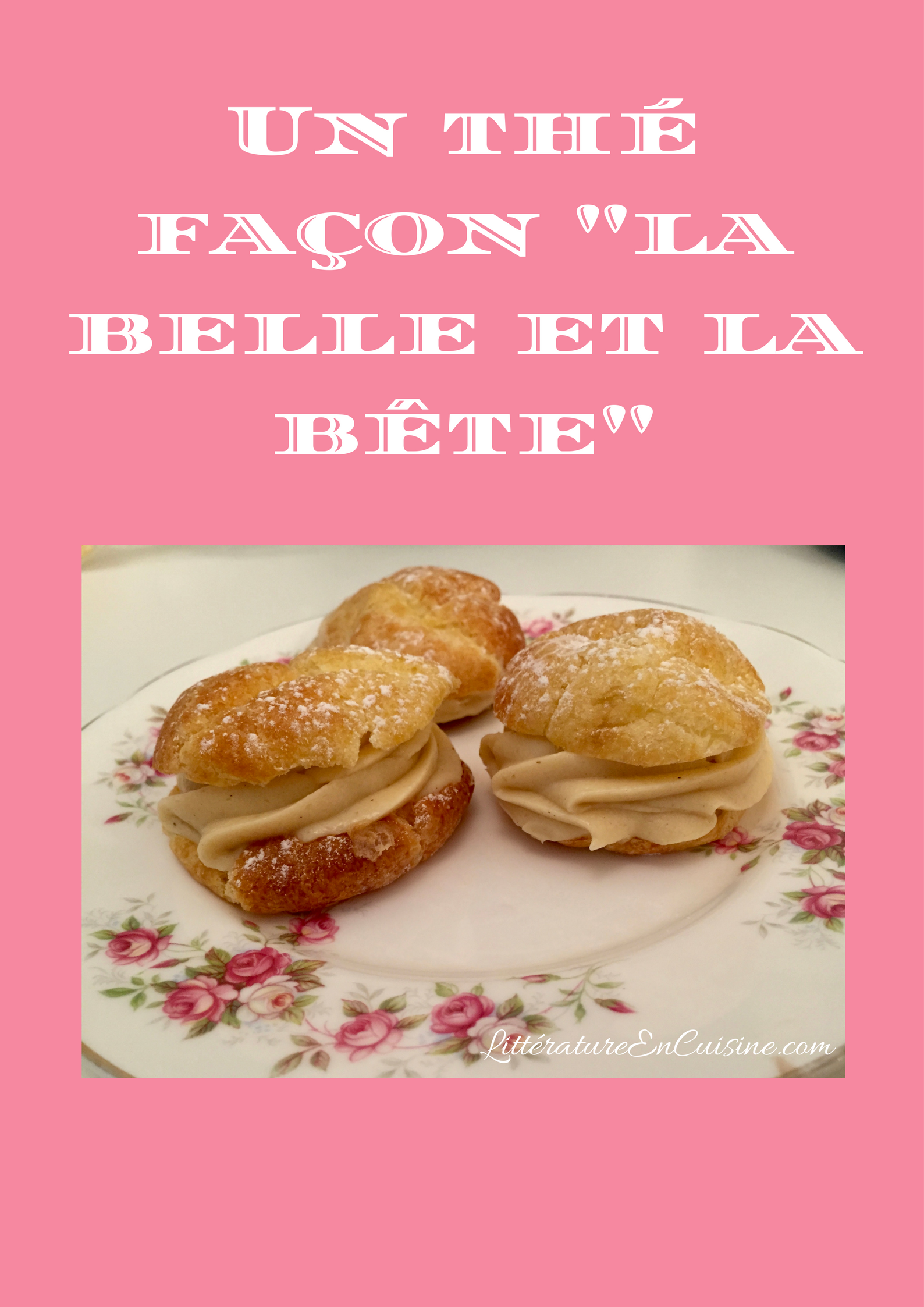 Un The Facon La Belle Et La Bete Litterature En Cuisine